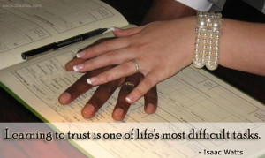 Trust Thoughts-Quotes-Isaac Watts-Life-Difficult Tasks-Best Quotes