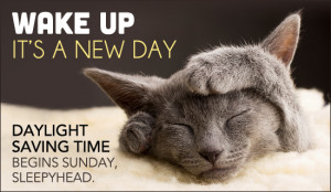 MARCH 09 2014 DAYLIGHT SAVINGS TIME