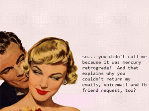 Mercury Retrograde Returns!