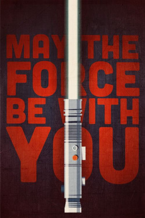 twentyonecreative: May The Force Be With You
