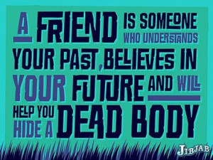 Best friend quotes. Friend quote. Life quotes
