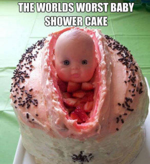 ... Pictures // Tags: The worlds worst baby shower cake // July, 2013