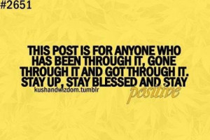 Blessed quotes about life been through