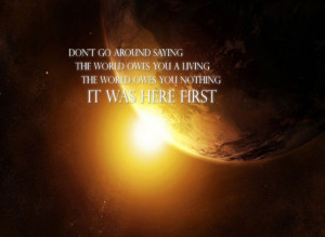 WORLD OWES YOU NOTHING wallpaper