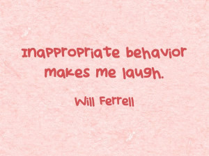 Will Ferrell Quotes About Life