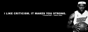 Lebron James I Like Criticism Quote Wallpaper