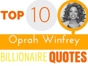 Top 10 Oprah Winfrey Motivational And Inspirational Quotes You Will Be ...