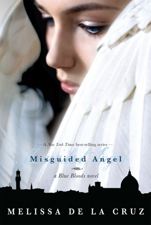 Book Review: Misguided Angel (Blue Bloods #5) by Melissa de la Cruz