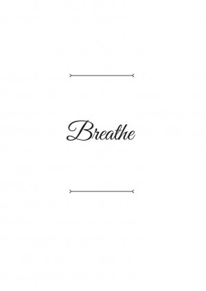 Breathe just breathe. #Design30 #simplefy
