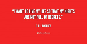 quote-D.-H.-Lawrence-i-want-to-live-my-life-so-4-254587.png