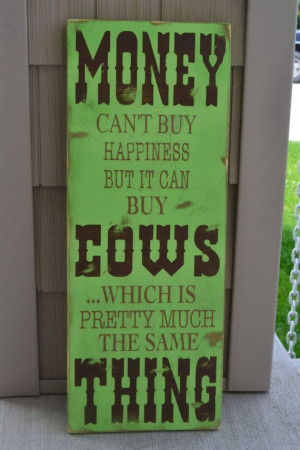 Cows Signs, Hands Paintings, Farms Life Quotes, Cattle Rancher, Limes ...