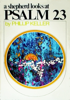 Start by marking “A Shepherd Looks at Psalm 23” as Want to Read: