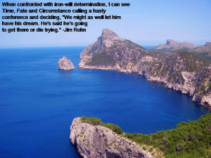 ... . He's said he's going to get there or die trying.