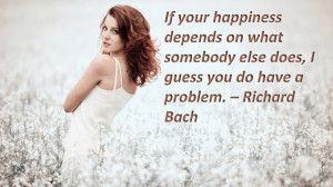 if-your-happiness-depends-on-what-somebody-else-does-i-guess-you-do ...