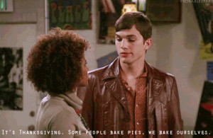 ... kutcher that 70's show Kelso Michael Kelso thanksgiving turkey day