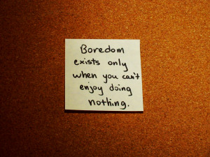 Boredom Quotes Pictures Graphics Images Page