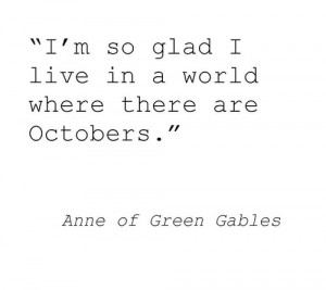 quotes fall autumn Literature october L.M. Montgomery Anne of Green ...