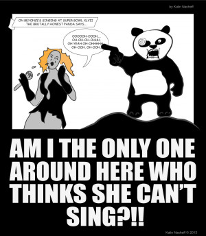 Brutally Honest Panda Says Beyonce Can't Sing