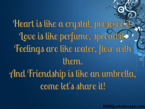 Friendship is like an umbrella Friendship SMS Quotes Image