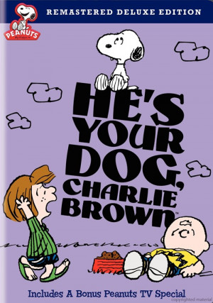 He's Your Dog, Charlie Brown! - Movie Quotes - Rotten Tomatoes
