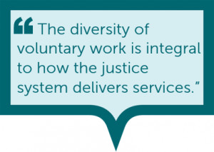 The role and value of volunteers in the Criminal Justice System: a ...