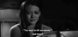 ... to greta, black and white, hilary duff, pain, quote, sad, suicide