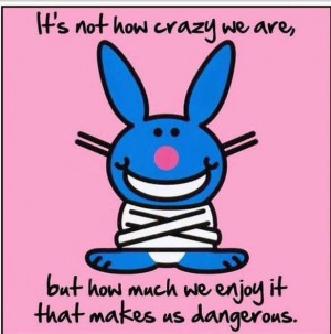 It's not how crazy we are..