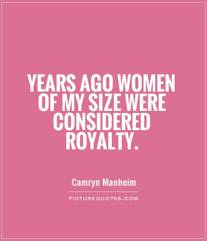 Women Quotes Camryn Manheim Quotes
