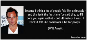 More Will Arnett Quotes