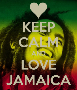 Keep Calm And Love Jamaica