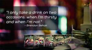Brendan Behan Quotes Picture