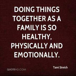 Doing things together as a family is so healthy, physically and ...
