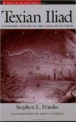 Amazon.com: Texian Iliad: A Military History of the Texas Revolution ...