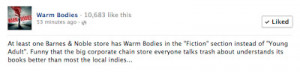 At least one Barnes & Noble store has Warm Bodies in the 