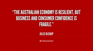 ... is resilient, but business and consumer confidence is fragile