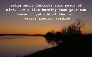 Being Angry Destroy Your Peace