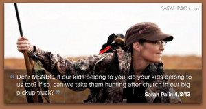Barracuda Brigade: Sarah Palin Quotes