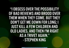 ... king quote more stephen king writers quotes amazing quotes king quotes