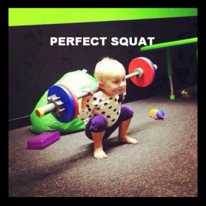 ... squats properly then just watch small children: They squat perfectly