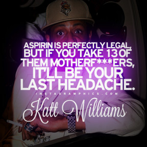 ... Is Perfectly Legal Katt Williams Quote graphic from Instagramphics