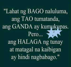 Kaibigan Quotes , ganda Quotes