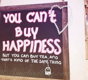 You can’t buy happiness.