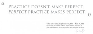 Quotes Practice Makes Perfect