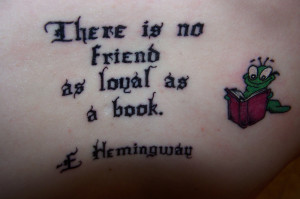 Books are Friends Contrariwise: Literary Tattoos