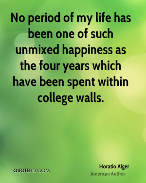 Horatio Alger Happiness Quotes