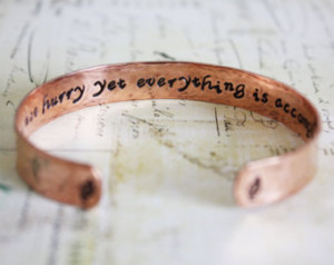 nature doesn't hurry yet every thing is accomplished copper cuff ...