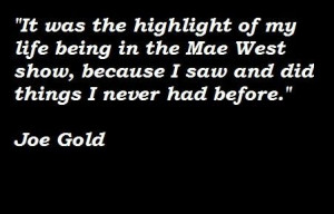 Joe gold famous quotes 2