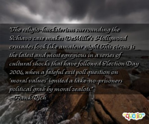 The religio-hucksterism surrounding the Schiavo case makes