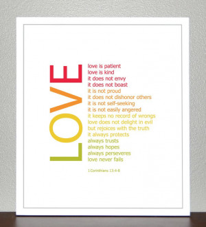 LOVE - bible verse - 1 Corinthians 13:4-8 ( Rainbow Colors ). $18.00 ...