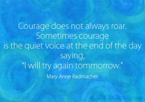 Courage Quote Twists And Tales